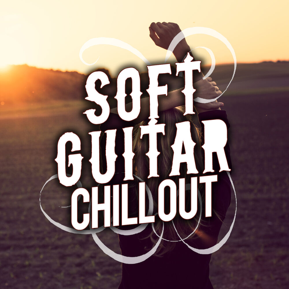 Picture of Soft Guitar Chill Out
