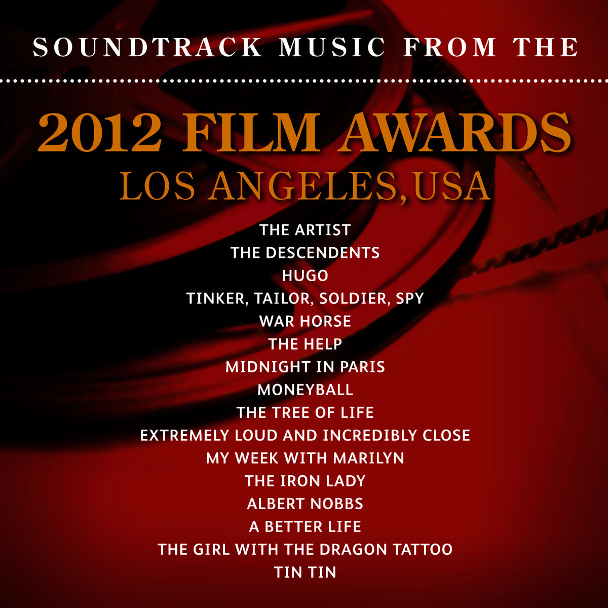 Album cover of Soundtrack Music from the 2012 Film Awards, Los Angeles, USA