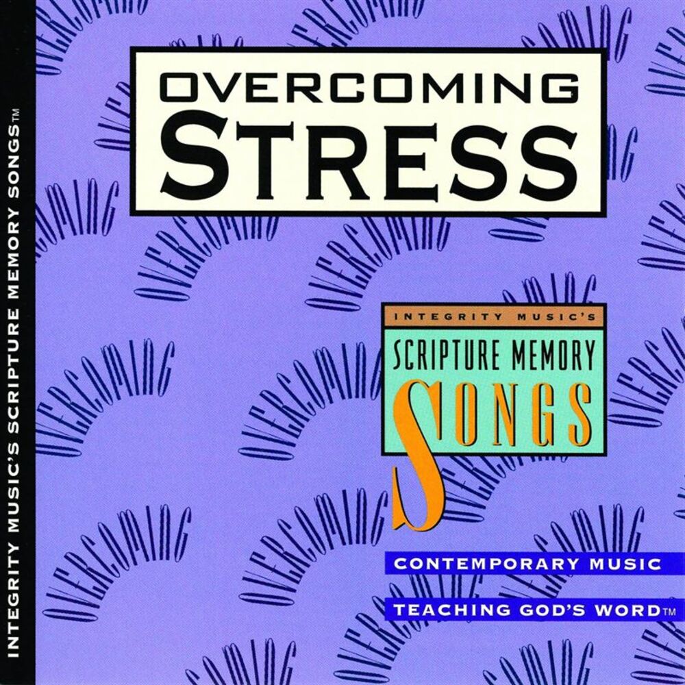 Picture of Integrity Music's Scripture Memory Songs: Overcoming Stress