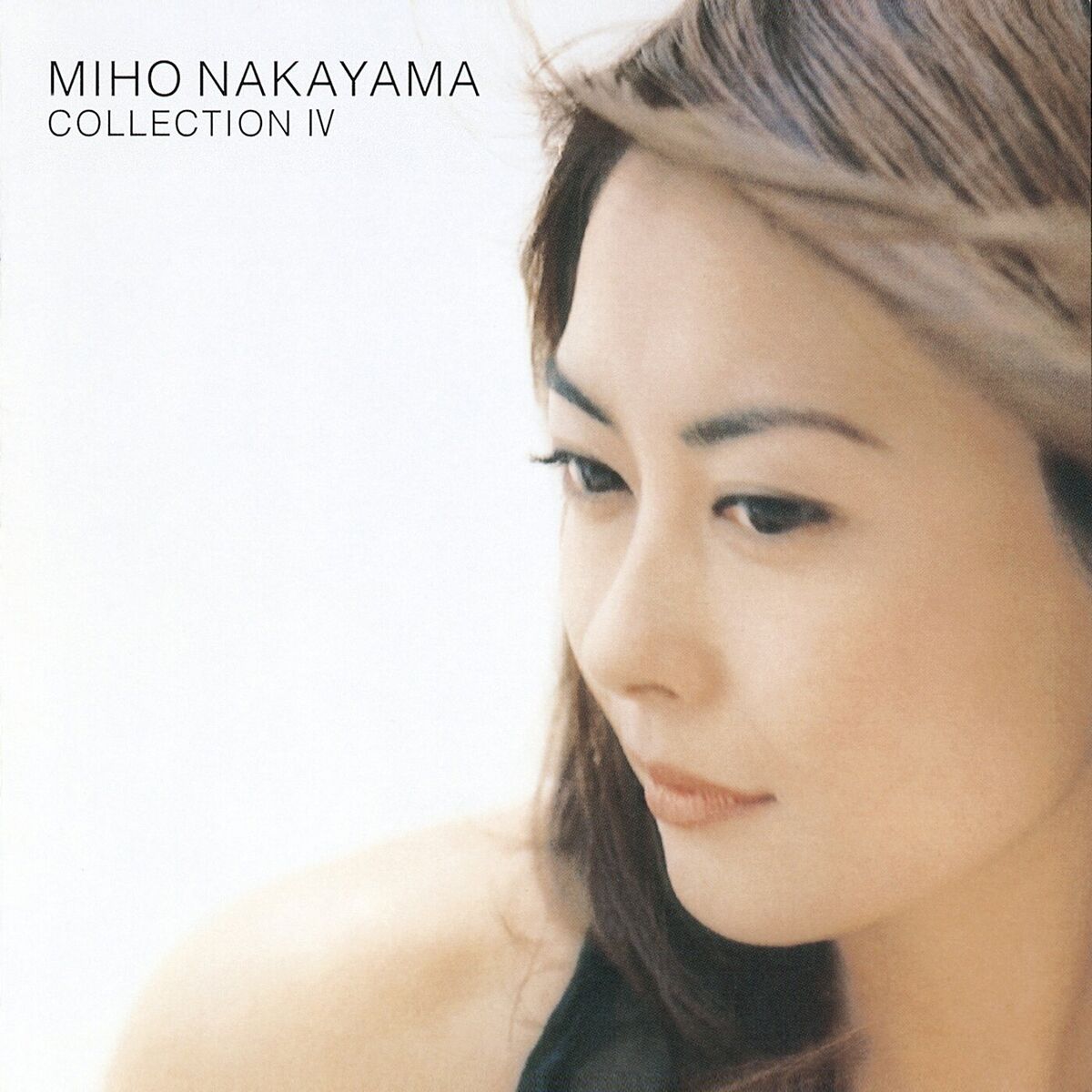 Miho Nakayama - COLLECTION Ⅳ | Deezer