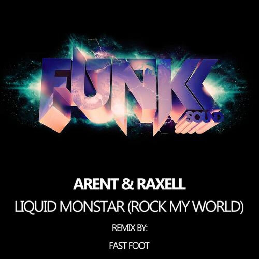 Picture of Liquid Monstar (Rock My World)