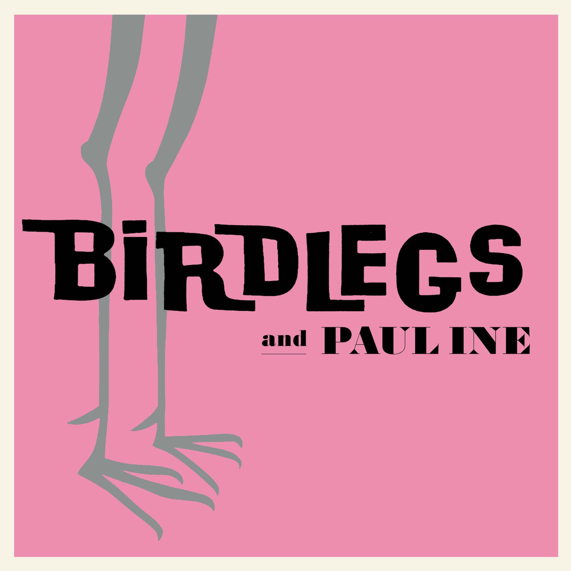 Album cover of Birdlegs & Pauline