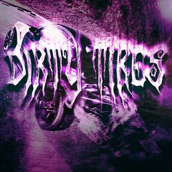Cover of DIRTY TIRES