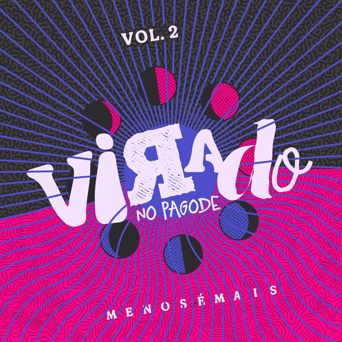 Album picture of Virado No Pagode, Vol. 2 (Ao Vivo)
