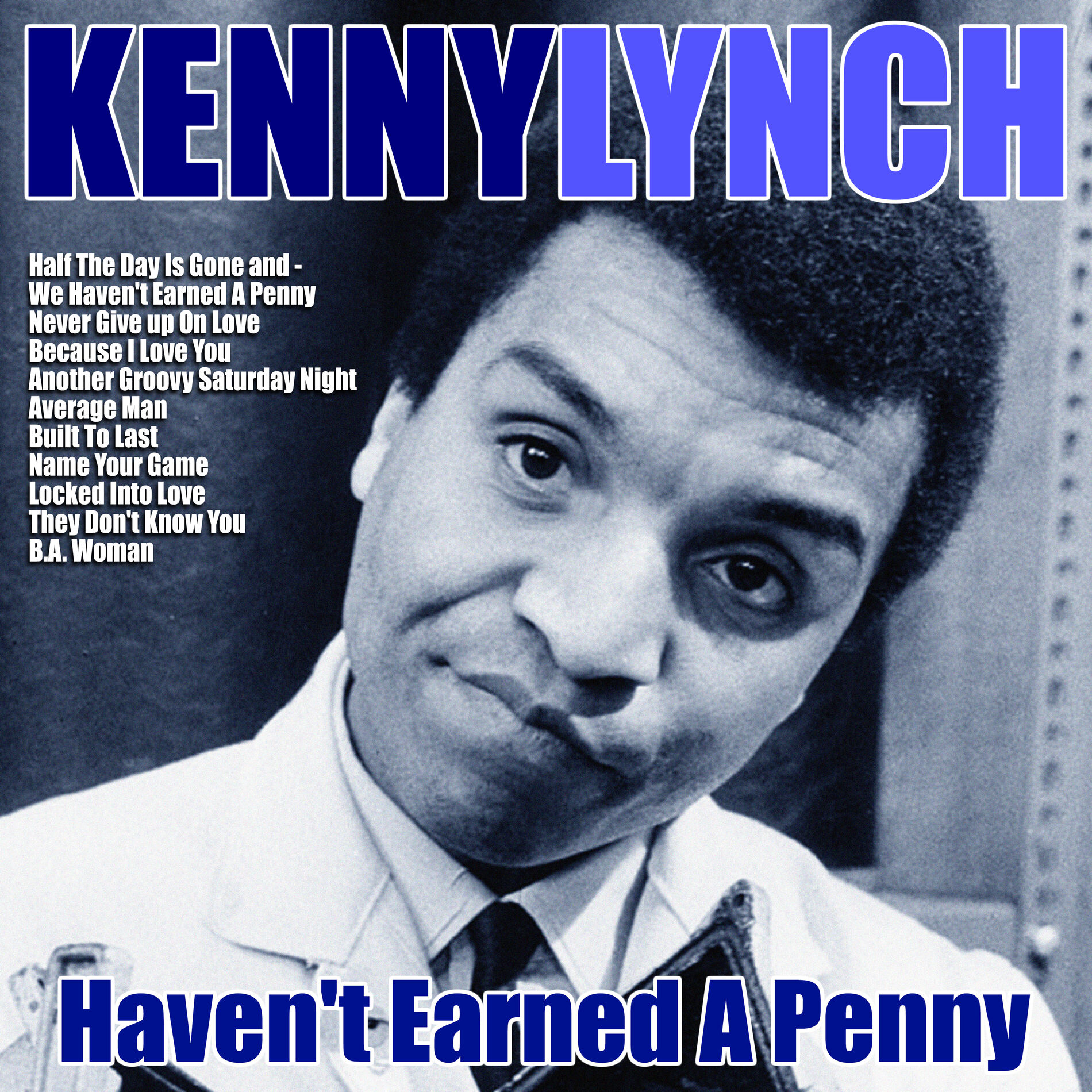 Album cover of Half The Day Is Gone and We Haven't Earned A Penny