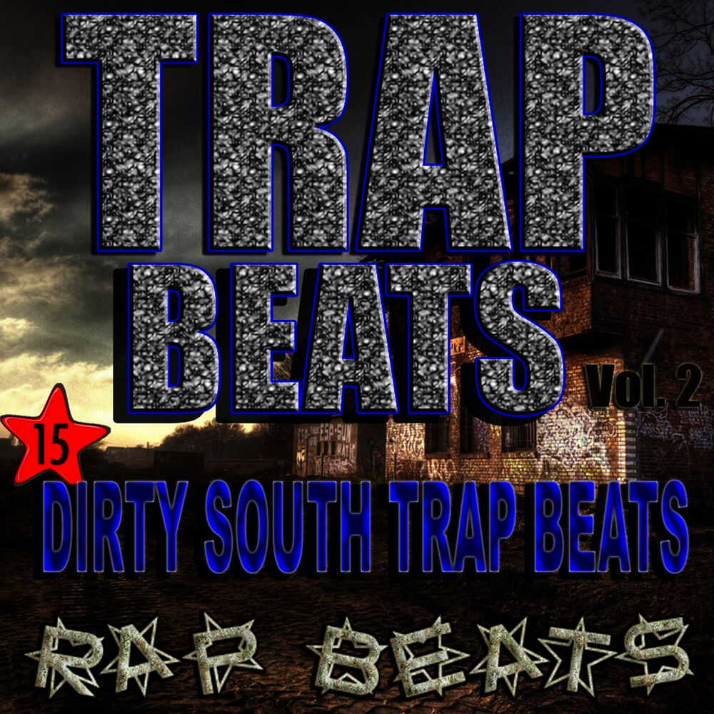 Picture of Trap Beats Dirty South Rap Instrumentals for Demos, Vol. 2