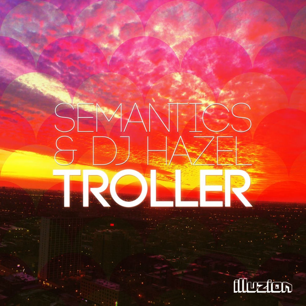 Album artwork for Troller (Original Mix) by Semantics