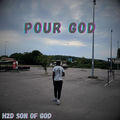Pour GOD