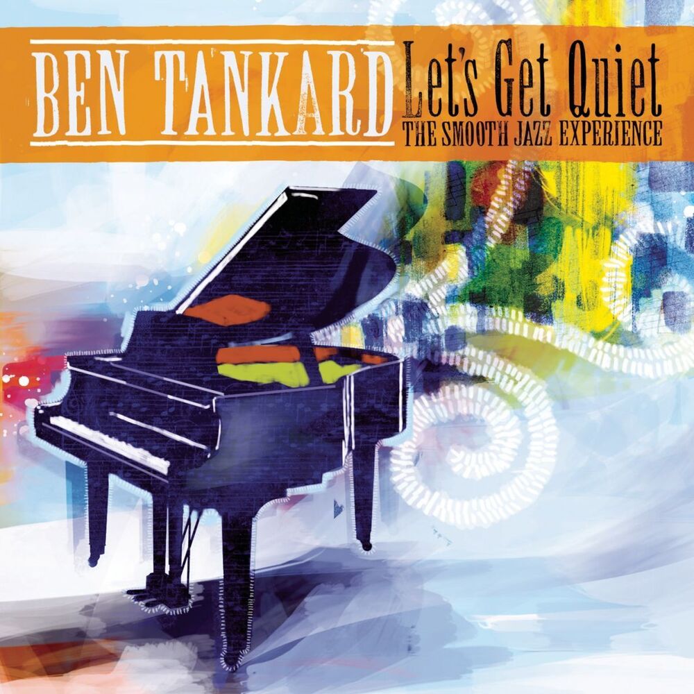 Picture of Let's Get Quiet: The Smooth Jazz Experience