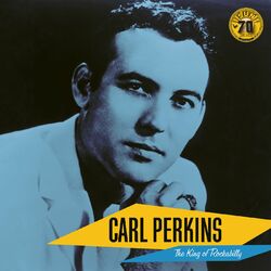 Cover of The King of Rockabilly (Sun Records 70th / Remastered 2022)