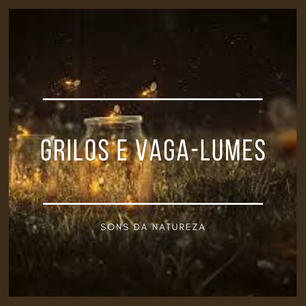 Picture of Grilos e Vaga-Lumes