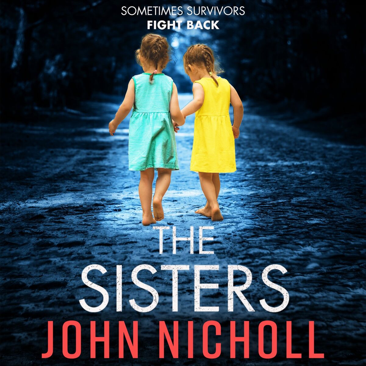 Album cover of Chapter 1 - The Sisters - An absolutely gripping psychological thriller you won't be able to put down