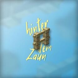 Cover of Hinter dem Zaun! Minecraft Flucht