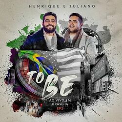 Cover of To Be (Ao Vivo Em Brasília EP2)