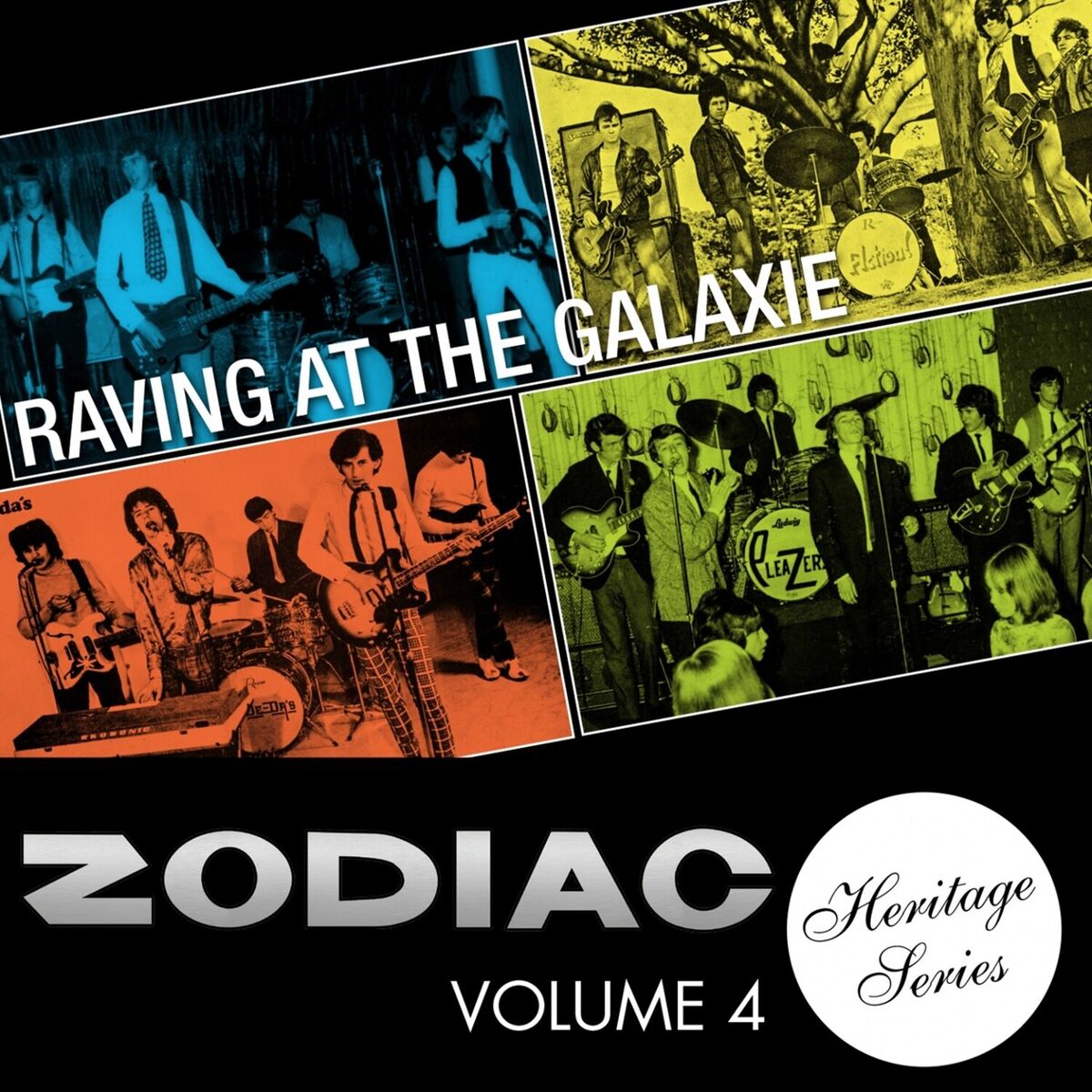 Album cover of Zodiac Heritage Series, Vol. 4: Raving at the Galaxie