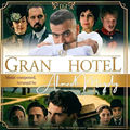 Gran Hotel (Original Soundtrack)