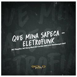 Cover of Que Mina Sapeca (Eletrofunk)