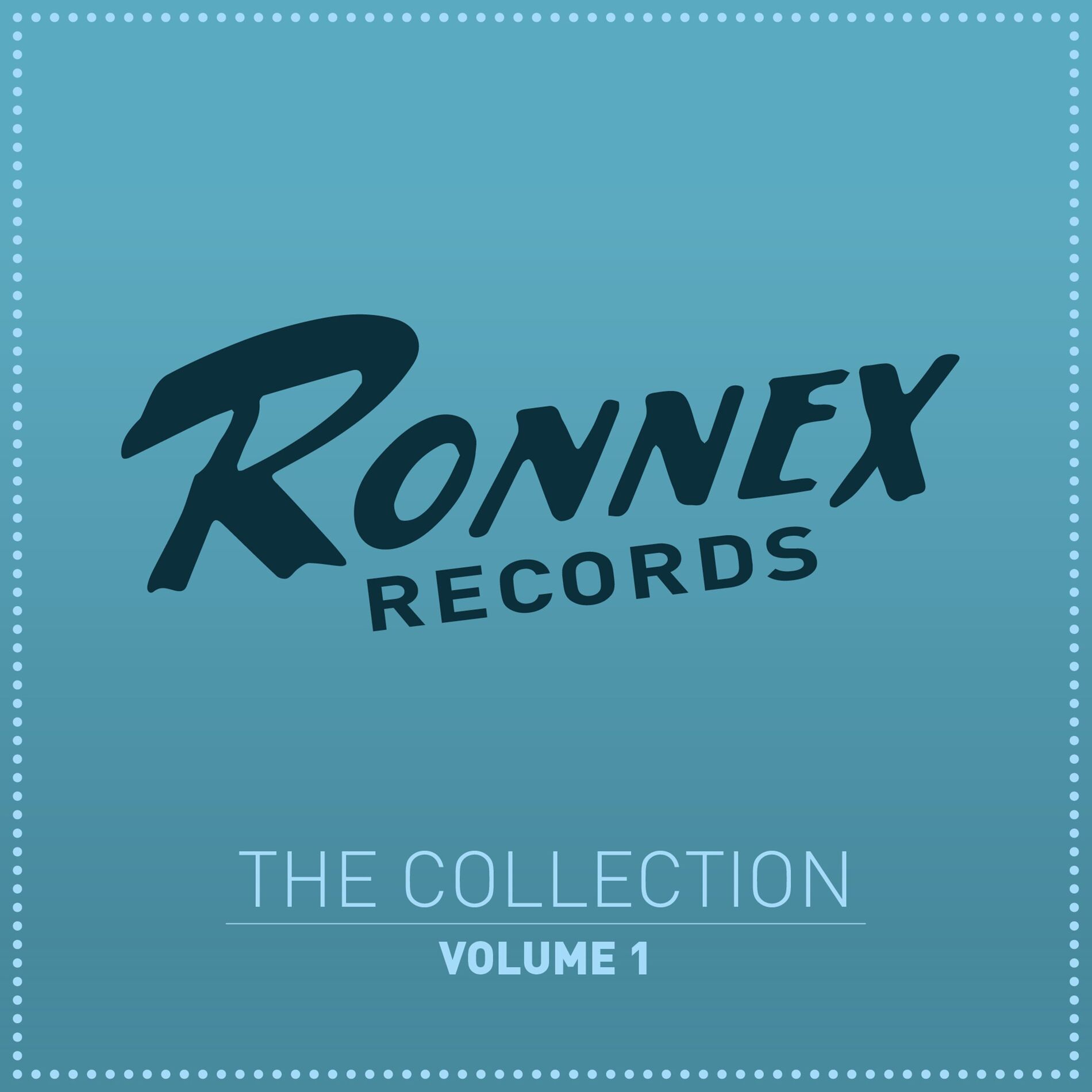 Album cover of Ronnex Records - The Collection (Vol. 1)