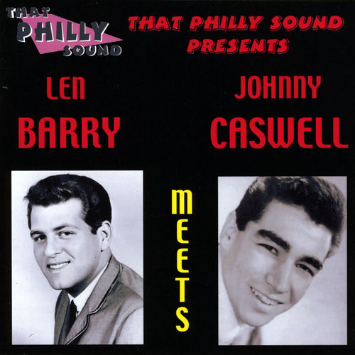 Len Barry Meets Johnny Caswell - Len Barry | Deezer