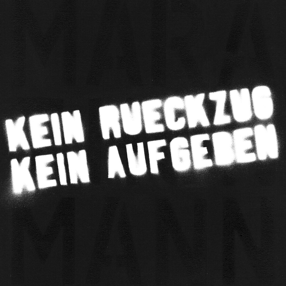 Picture of Kein Rückzug Kein Aufgeben