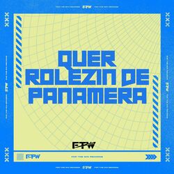 Cover of Quer Rolezin de Panamera