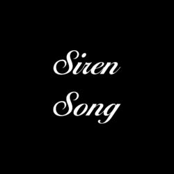 Siren Song