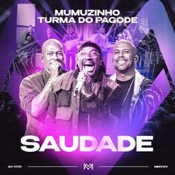 Saudade (Ao Vivo)