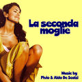 La seconda moglie (Original Motion Picture Soundtrack)