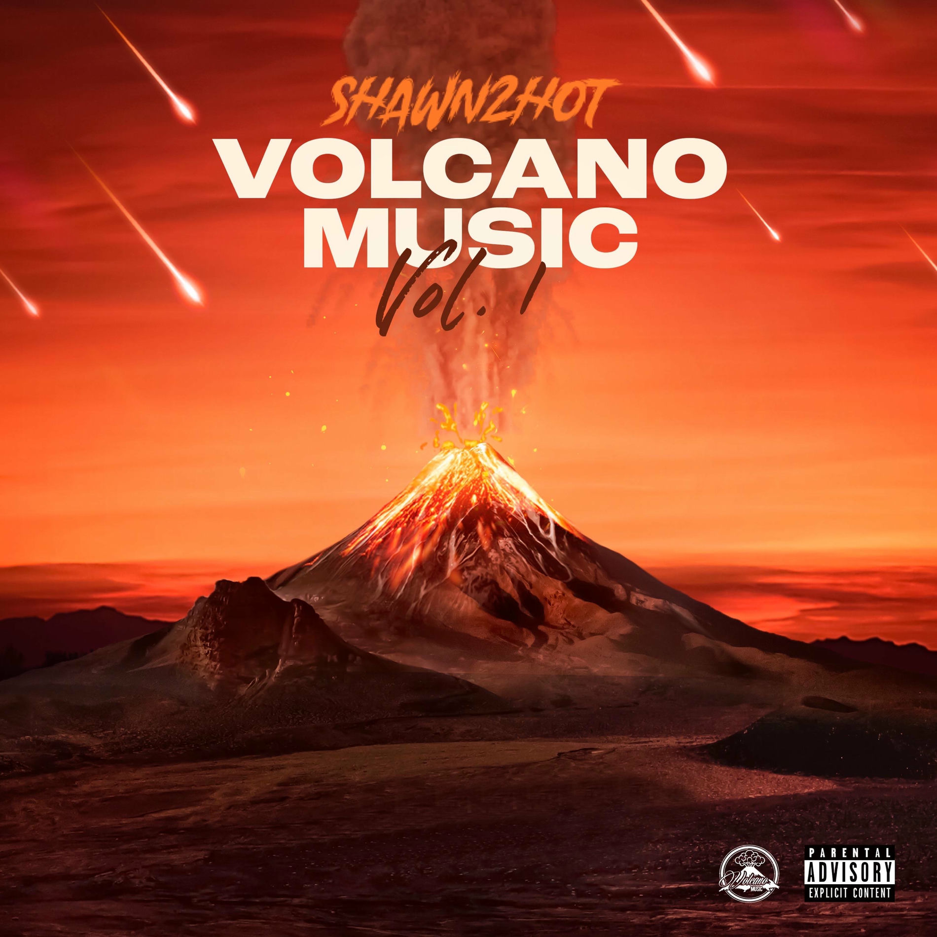 Shawn2hot - Volcano Music, Vol. 1 | Deezer