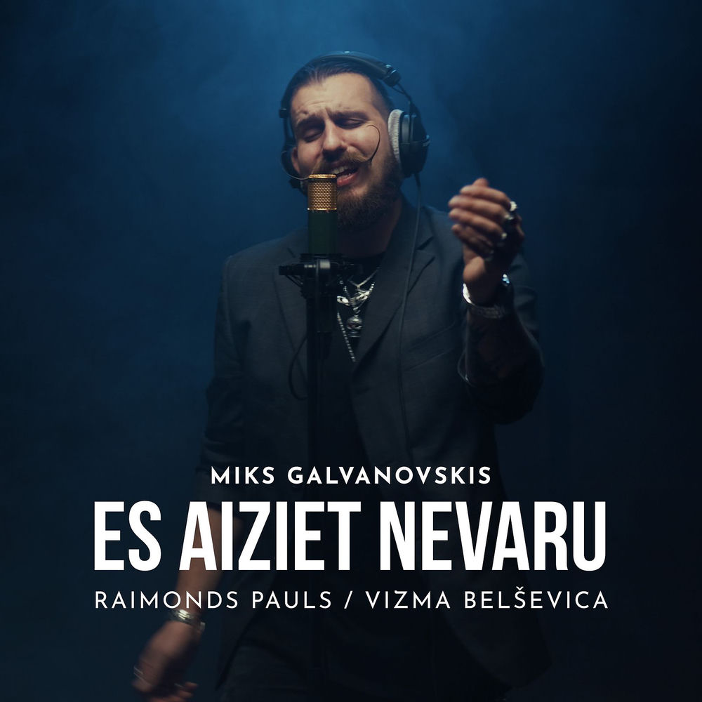 Es Aiziet Nevaru — Miks Galvanovskis