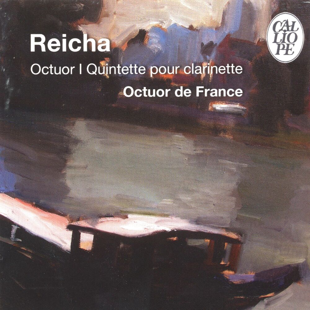Picture of Reicha: Octuor, Op. 96 & Quintette, Op. 89