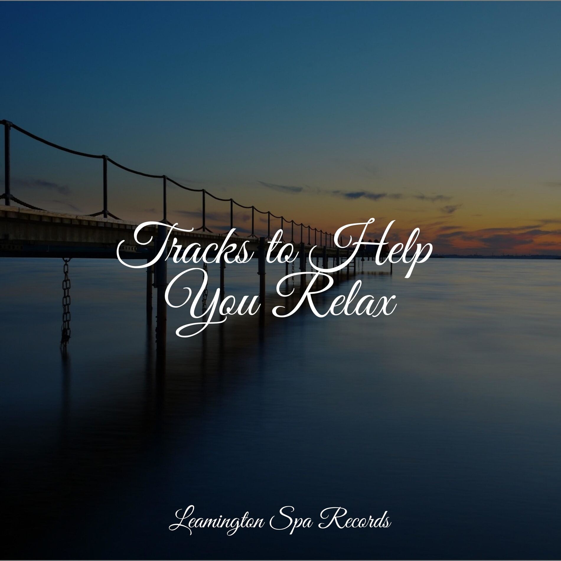 Album cover of Tracks to Help You Relax