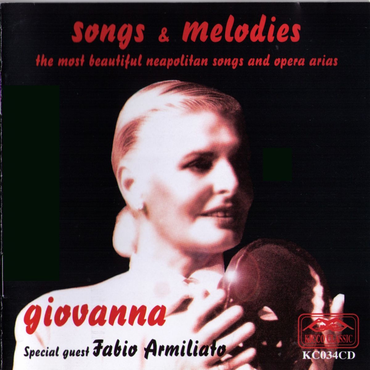 Album cover of Songs & Melodies: The Most Beautiful Neapolitan Songs and Opera Arias (Fabio Armiliato Special Guest)