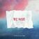 We Rise (Pauline Herr Remix)