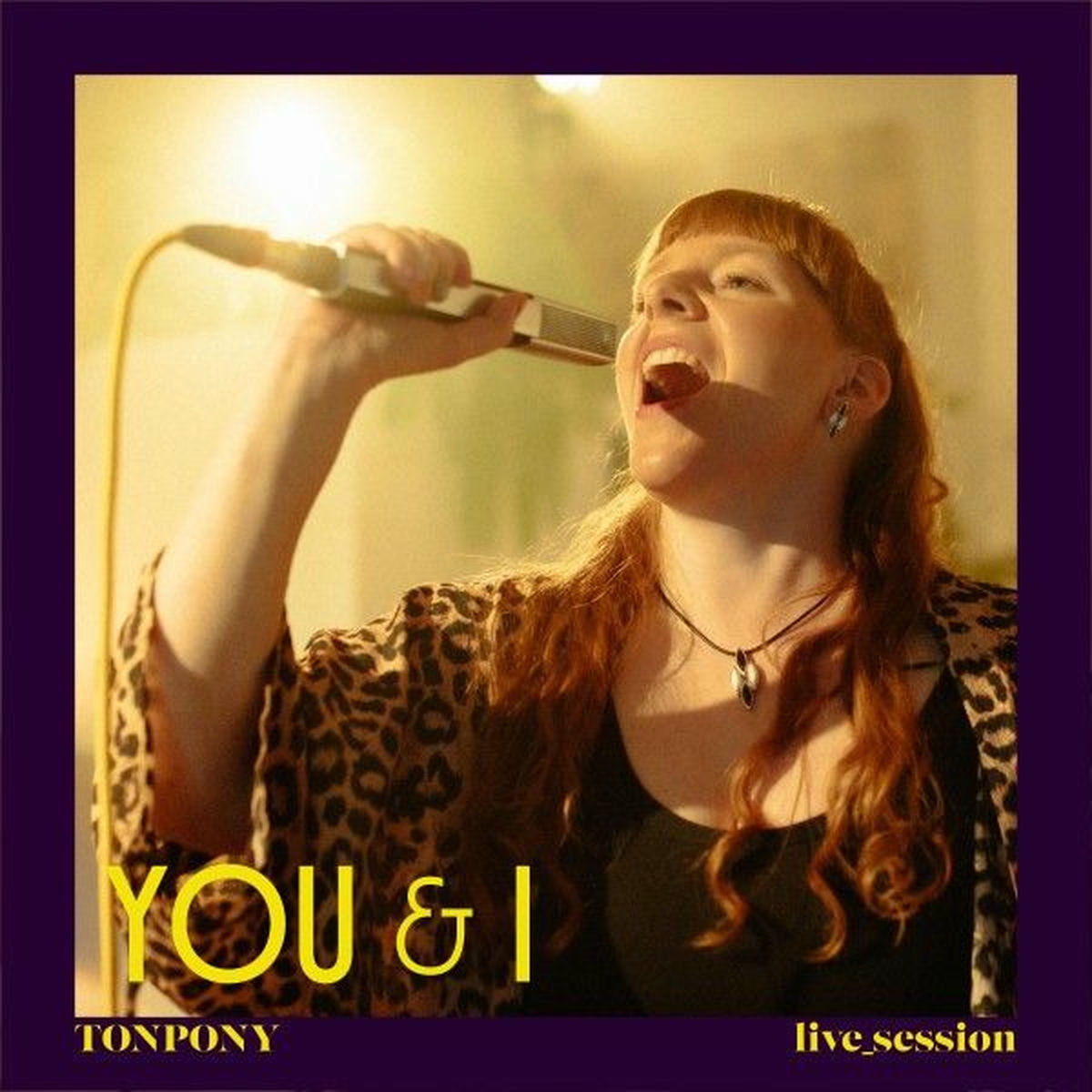 Album cover of You&I (Tonpony Sessions)