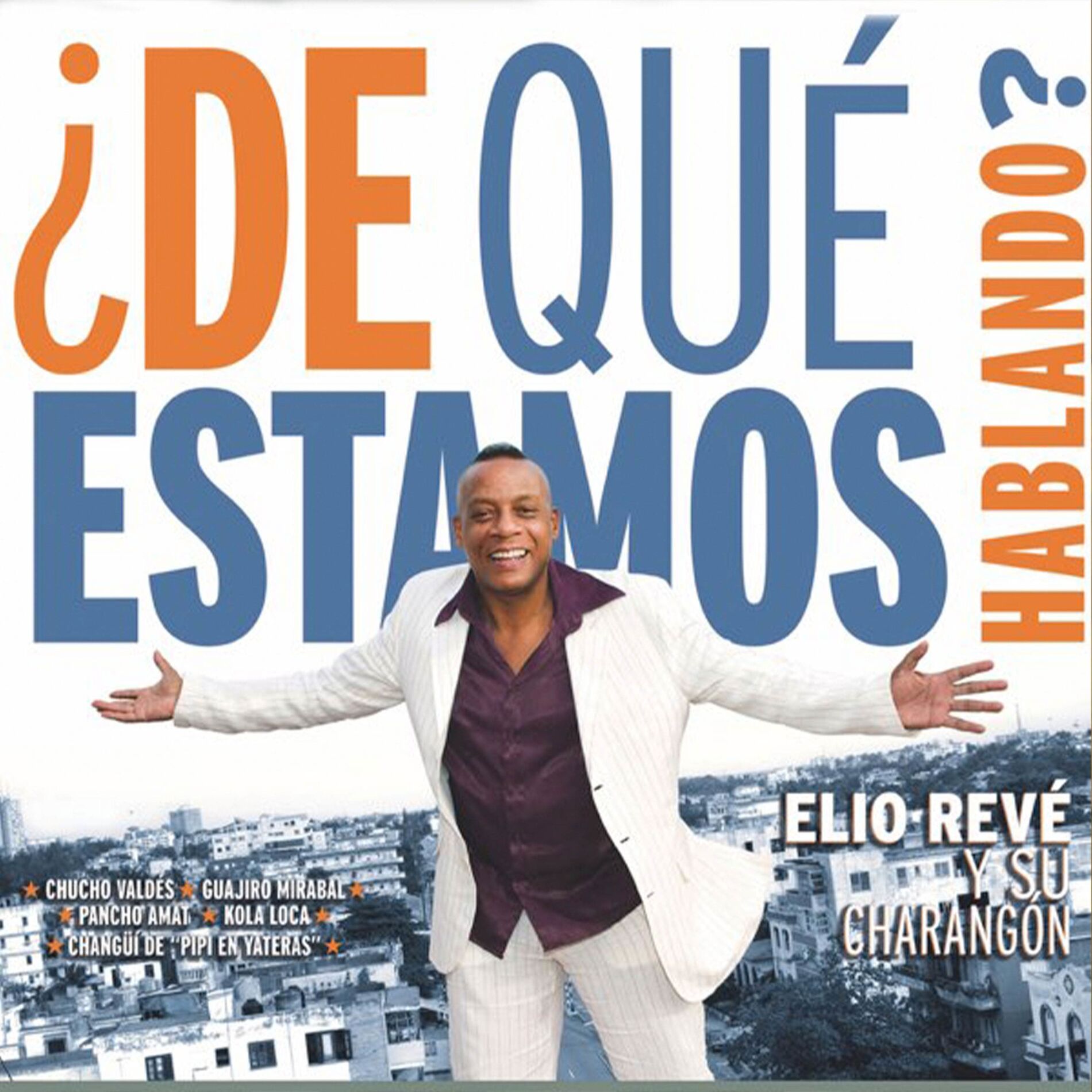 Album cover of ¿De Qué Estamos Hablando?