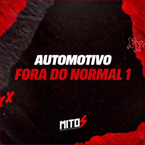 Automotivo Fora Do Normal 1