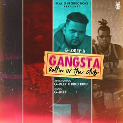 Cover of Gangsta Rollin In The Club