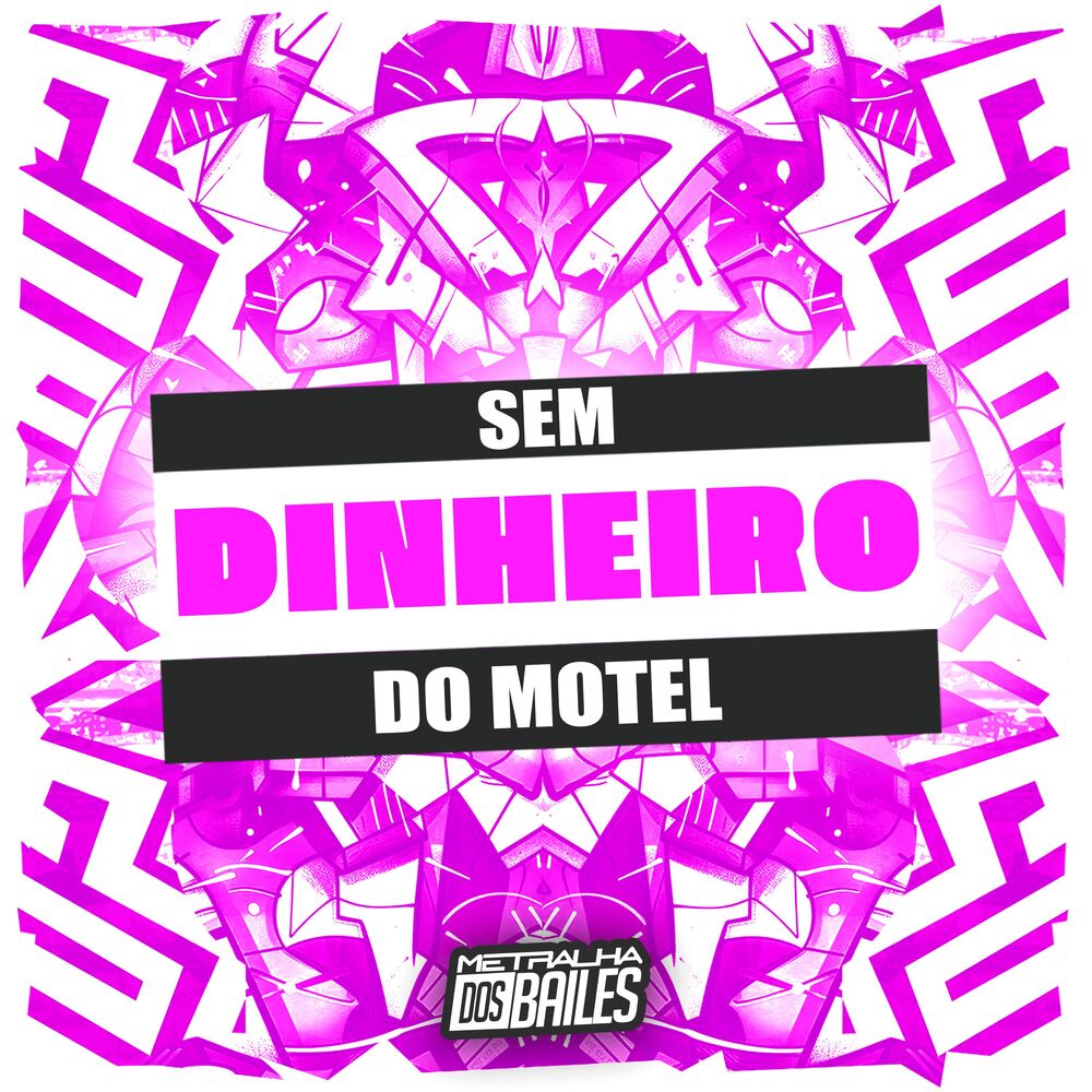 Picture of Sem Dinheiro do Motel