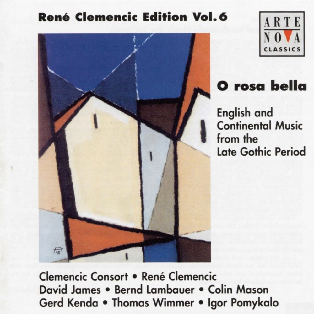 Picture of O Rosa Bella - English & Continental Music From The Late Gothic Period