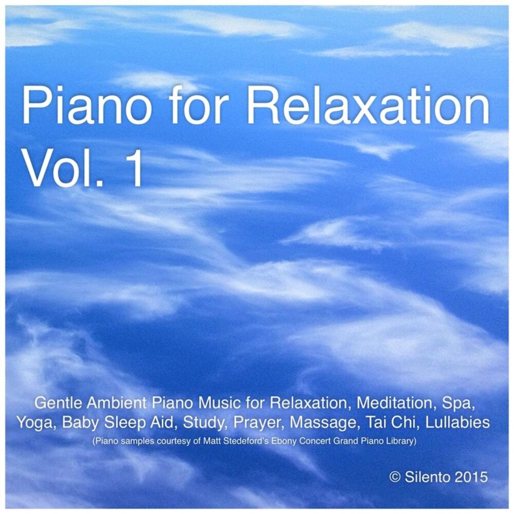 Picture of Piano for Relaxation, Vol. 1 (Gentle Ambient Piano Music for Relaxation, Meditation, Spa, Yoga, Baby Sleep Aid, Study, Prayer, Mas
