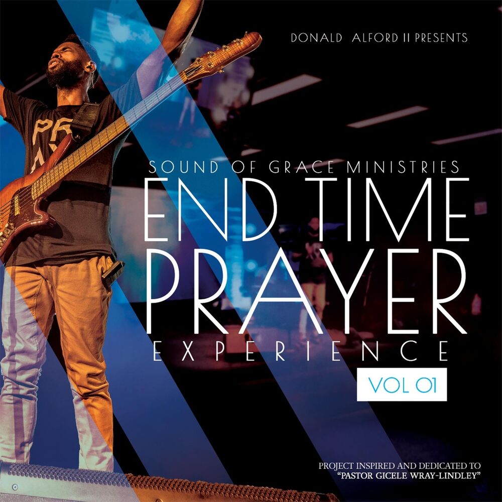 Picture of Sound of Grace Ministries: End Time Prayer Experience, Vol. 1 (Live)