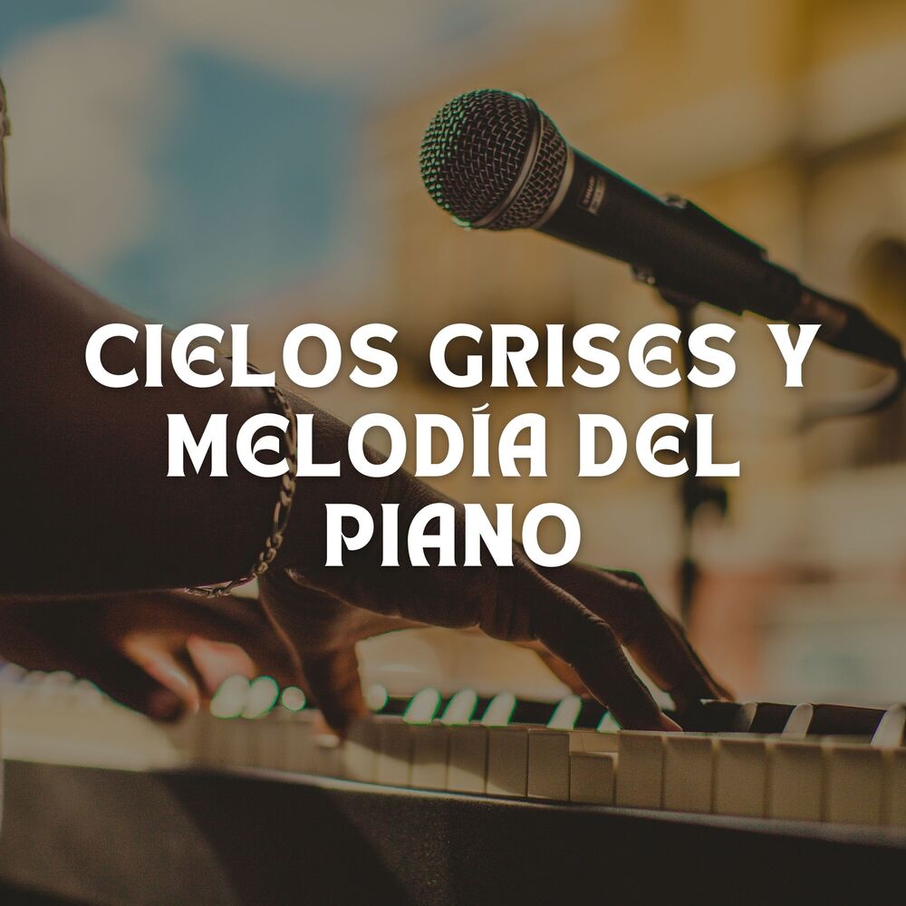 Picture of Cielos Grises Y Melodía Del Piano