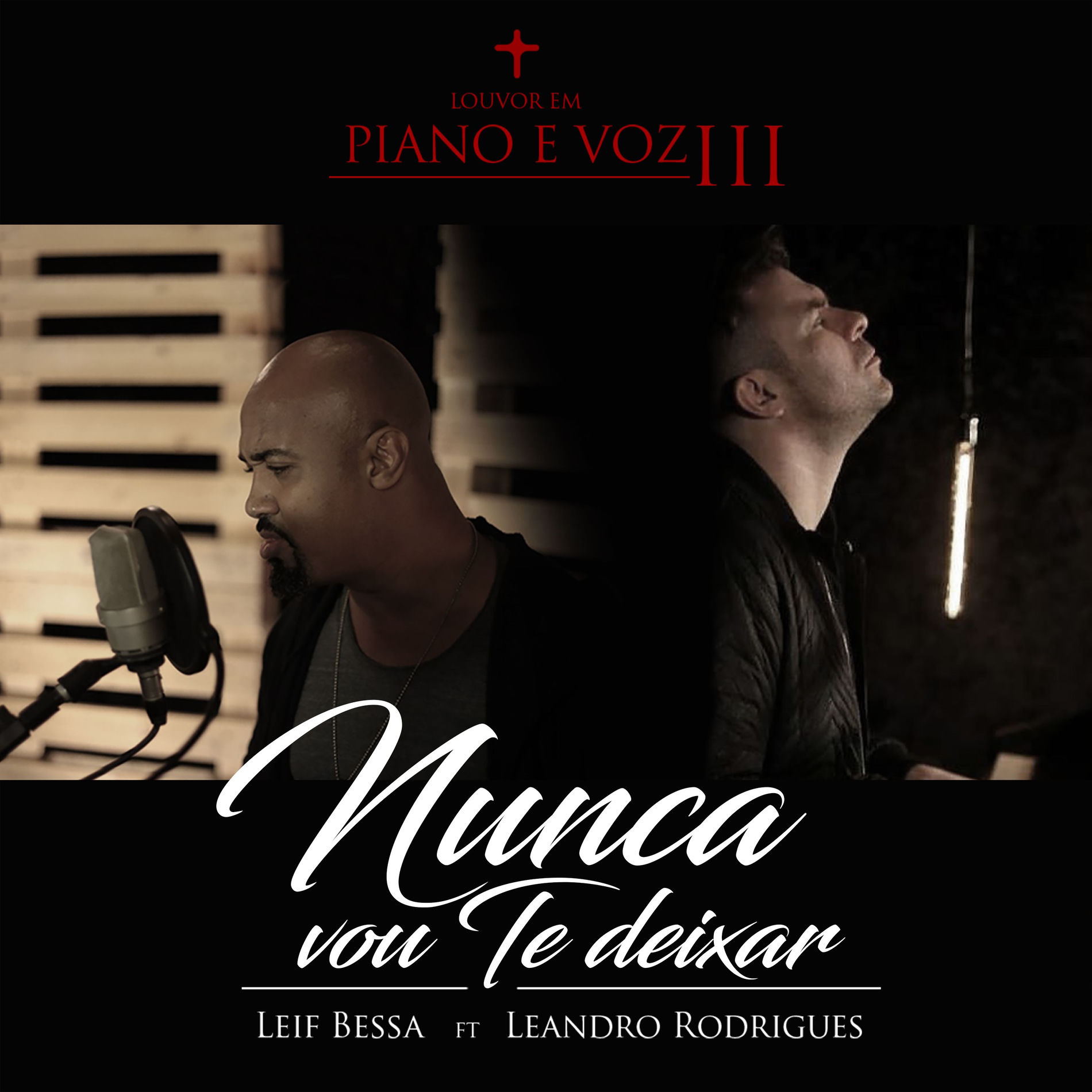 Album cover of Nunca Vou Te Deixar