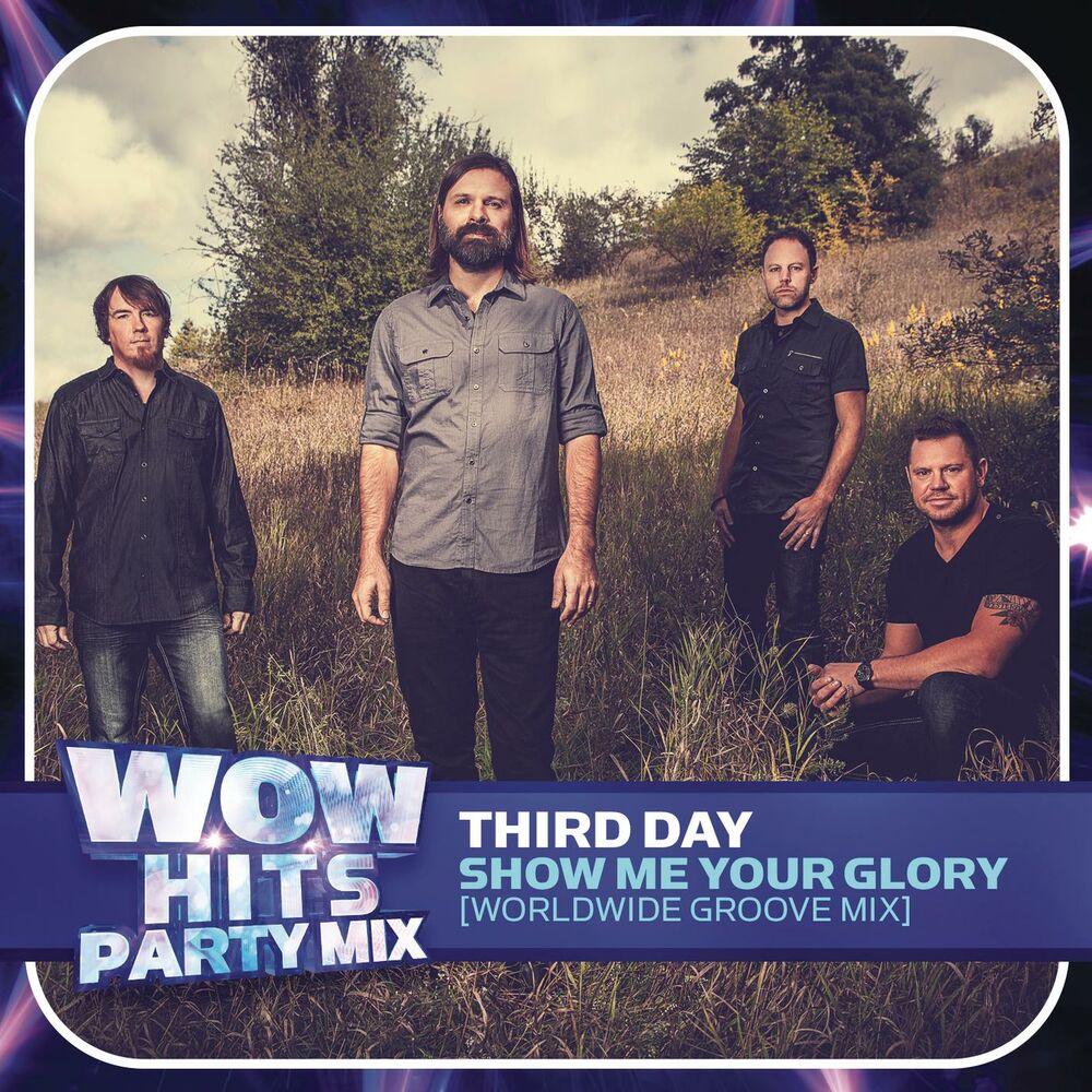 Picture of Show Me Your Glory (Worldwide Groove Mix)