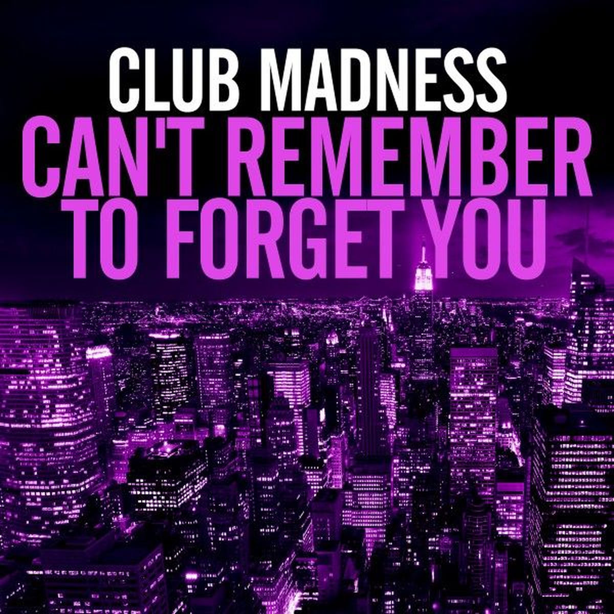 Album cover of Can't Remember to Forget You (The Dance Mixes)