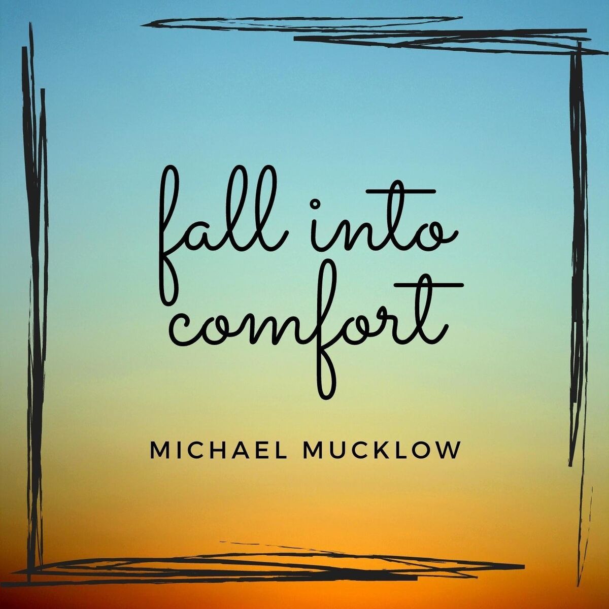 Album cover of Fall into Comfort