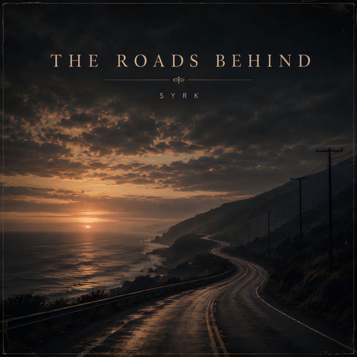 The Roads Behind