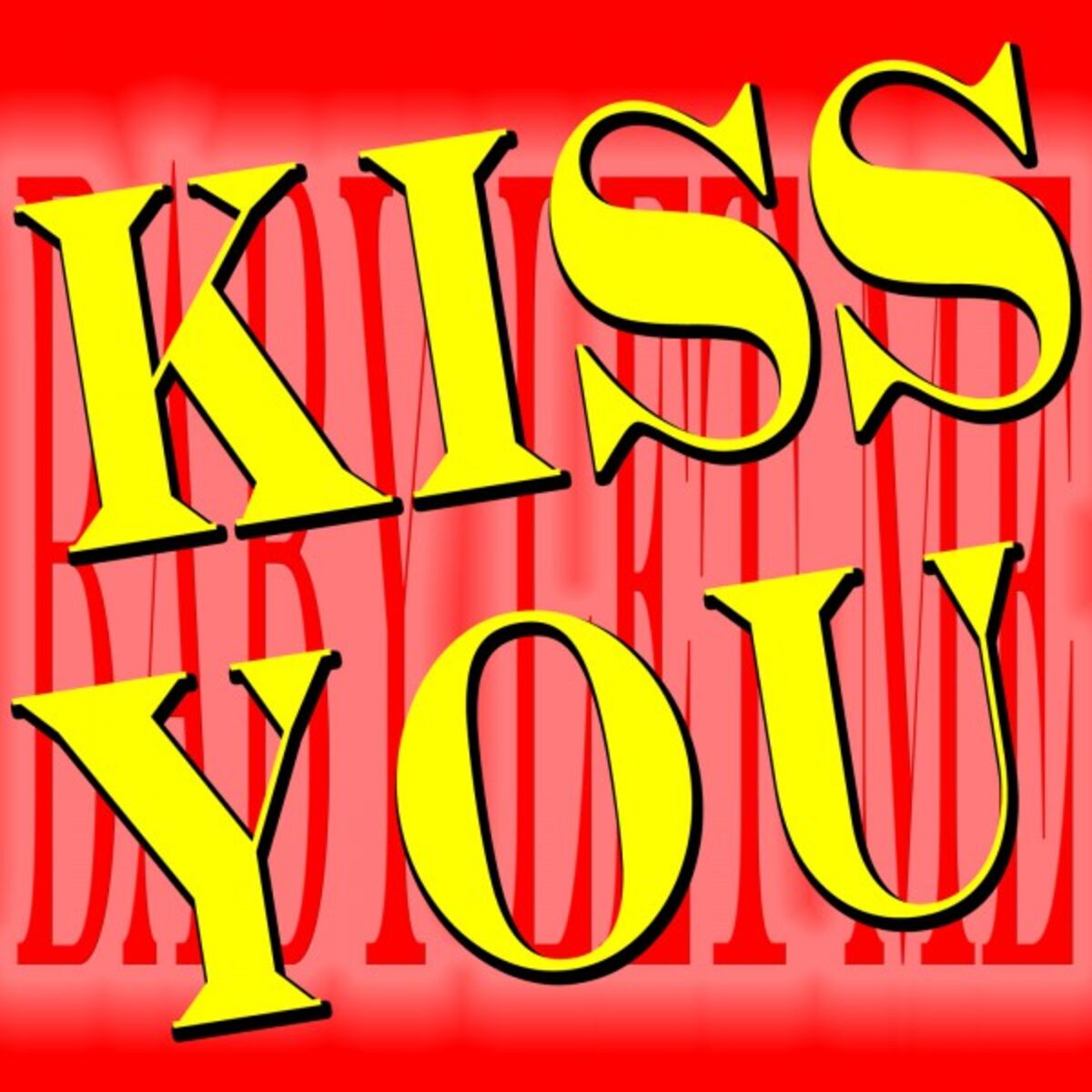 Album cover of Baby Let Me Kiss You