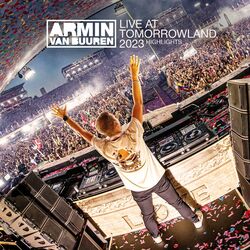 Cover of Live at Tomorrowland 2023 (Highlights)
